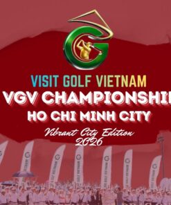 VGV CHAMPIONSHIP HO CHI MINH CITY 2026